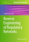 Image for Reverse engineering of regulatory networks  : methods and protocols