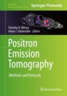 Image for Positron emission tomography  : methods and protocols