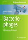 Image for Bacteriophages  : methods and protocols