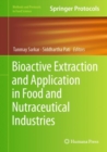 Image for Bioactive Extraction and Application in Food and Nutraceutical Industries