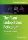 Image for The plant endoplasmic reticulum  : methods and protocols