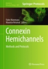 Image for Connexin hemichannels  : methods and protocols