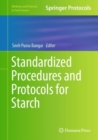Image for Standardized Procedures and Protocols for Starch