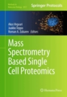 Image for Mass Spectrometry Based Single Cell Proteomics