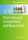 Image for Plant Chemical Compositions and Bioactivities