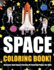 Image for Space Coloring Book! Discover And Enjoy A Variety Of Coloring Pages For Kids