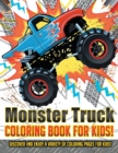 Image for Monster Truck Coloring Book For Kids! Discover And Enjoy A Variety Of Coloring Pages For Kids!