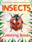 Image for Insects Coloring Book! Discover And Enjoy A Variety Of Coloring Pages For Kids!