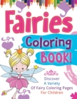 Image for Fairies Coloring Book! Discover A Variety Of Fairy Coloring Pages For Children