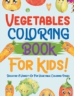 Image for Vegetables Coloring Book For Kids!