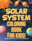 Image for Solar System Coloring Book For Kids! Discover These Outer Space Solar System Coloring Pages!