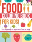 Image for Food Coloring Book For Kids!
