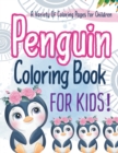 Image for Penguin Coloring Book For Kids! A Variety Of Coloring Pages For Children