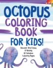 Image for Octopus Coloring Book For Kids!