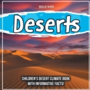Image for Deserts : Children&#39;s Desert Climate Book With Informative Facts!