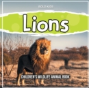Image for Lions : Children&#39;s Wildlife Animal Book