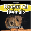 Image for Nocturnal Animals : Children&#39;s Animal Fact Book