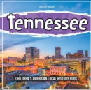 Image for Tennessee : Children&#39;s American Local History Book