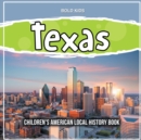 Image for Texas : Children&#39;s American Local History Book