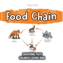 Image for Food Chain Educational Facts Children&#39;s Science Book