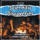 Image for Scientific Discoveries Educational Facts Children&#39;s Science Book