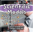 Image for Scientific Models 3rd Grade Children&#39;s Science Book