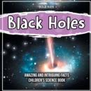 Image for How Do Black Holes Work? Amazing And Intriguing Scientific Facts