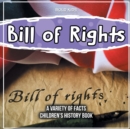 Image for Bill of Rights Discovering More About It Children&#39;s History Book