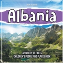 Image for Albania Learning About The Country Children&#39;s People And Places Book