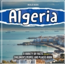 Image for Algeria A Discoverable Country Children&#39;s People And Places Book