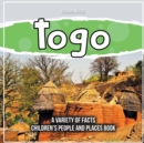 Image for Togo A Variety Of Facts Children&#39;s People And Places Book