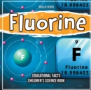 Image for Fluorine Educational Facts Children&#39;s Science Book