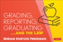 Image for Grading, reporting, graduating ... and the law