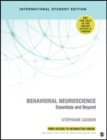 Image for Behavioral Neuroscience - International Student Edition : Essentials and Beyond