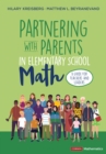 Image for Partnering with parents in elementary school math  : a guide for teachers and leaders