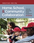 Image for Home, School, and Community Collaboration: Culturally Responsive Family Engagement