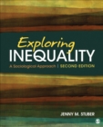 Image for Exploring Inequality: A Sociological Approach