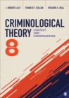 Image for Criminological Theory : Context and Consequences