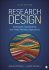 Image for Research Design: Qualitative, Quantitative, and Mixed Methods Approaches