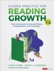 Image for Guided Practice for Reading Growth, Grades 4-8: Texts and Lessons to Improve Fluency, Comprehension, and Vocabulary : 1