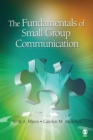 Image for Fundamentals of Small Group Communication