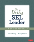 Image for The daily SEL leader  : a guided journal