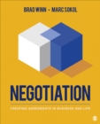 Image for Negotiation: creating agreements in business and life
