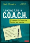 Image for Leading Like a C.O.A.C.H.: 5 Strategies for Supporting Teaching and Learning.