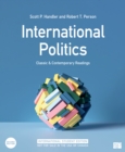 Image for International politics  : classic and contemporary readings