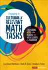 Image for Engaging in Culturally Relevant Math Tasks: Fostering Hope in the Middle and High School Classroom
