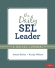 Image for The Daily SEL Leader: A Guided Journal