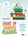 Image for Shake up shared reading  : expanding on read alouds to encourage student independence