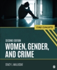 Image for Women, Gender, and Crime: Core Concepts