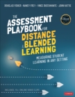 Image for The Assessment Playbook for Distance and Blended Learning